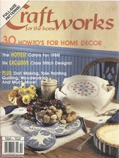 CRAFT WORKS (for the home) MAGAZINE NOVEMBER/DECEMBER VOLUME 3, NO. 6 ©1987