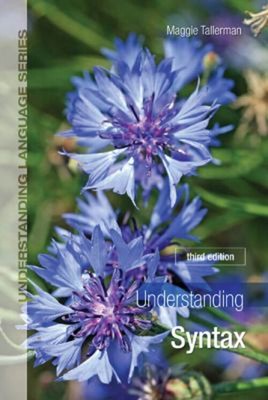Understanding Syntax Paperback Maggie Tallerman