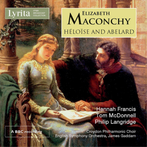 Elizabeth Maconchy Elizabeth Maconchy: Héloïse and Abelard (CD) Album