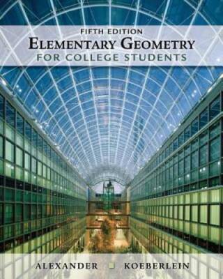 Elementary Geometry for College Students - Hardcover - GOOD