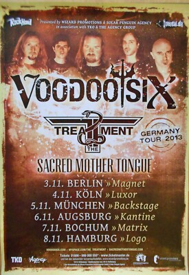 VOODOO SIX - TREATMENT 2013 TOUR - orig. Concert Poster - Konzert Plakat - A1