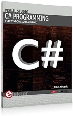 C# Programming for Windows and Androi..., Allwork, John