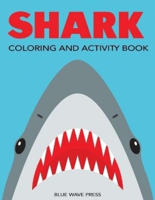 Blue Wave Press Shark Coloring and Activity Book (Taschenbuch)