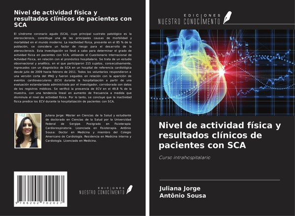 Nivel De Actividad FíSica Y Resultados ClíNicos De Pacientes Con Sca Juliana Jor-image