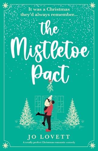Jo Lovett The Mistletoe Pact (Tascabile)