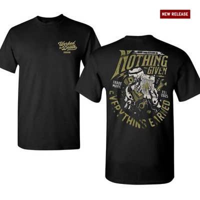 Nothing Given Everything Earned Workman T-Shirt, Blue Collar Work Ethic Graphic