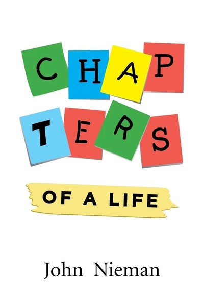 John Nieman | Chapters Of A Life | Taschenbuch | Englisch (2015) | Xlibris-image