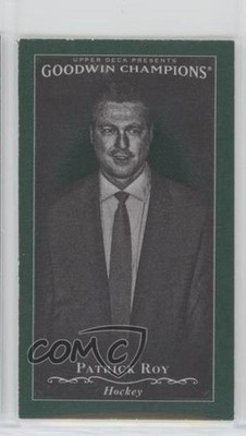 2016 Goodwin Champions Cloth Minis Lady Luck Back 13/25 Patrick Roy #105 HOF zi0