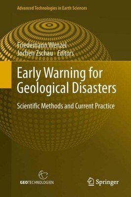 Early Warning for Geological Disasters Friedemann Wenzel