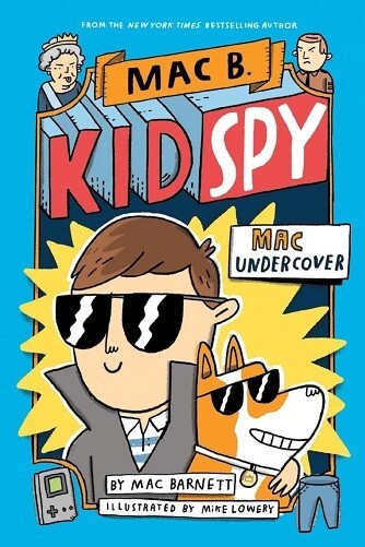 Mac Undercover (Mac B, Kid Spy #1) By Mac Barnett NEW Paperback (Fiction) Book