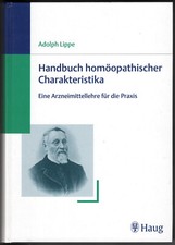 Lippe: Handbuch homöopathischer Charakterist...
