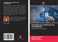 InteligêNcia Artificial Em Periodontia DigitalizaçãO Da Medicina DentáRia Buch