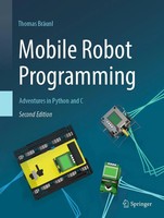 Thomas BräUnl | Mobile Robot Programming | Buch | Englisch (2023) | Ix