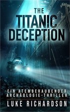 The Titanic Deception (deutsche Ausgabe) (Paperback or Softback)