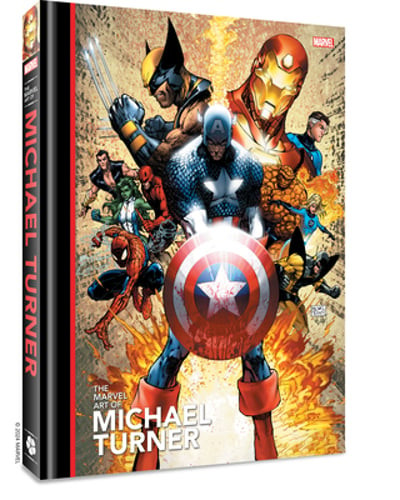 The Marvel Art of Michael Turner by Michael Turner: New