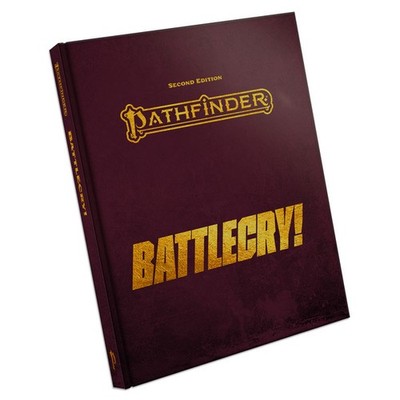 Pathfinder 2nd Edition: Role Playing Game: Battlecry! Special Edition
