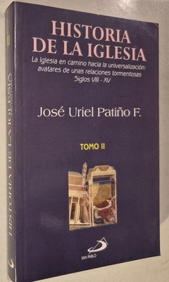 Historia De La Iglesia Tomo II Siglos VIII - XV