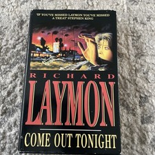 Come Out Tonight by Richard Laymon BCA 1999 Hardback