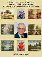 Neal Bertrand | Cajun Country Landscapes | Buch | Englisch (2023) | Gebunden