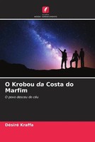 DéSiré Kraffa | O Krobou Da Costa Do Marfim | Taschenbuch | Portugiesisch (2023)