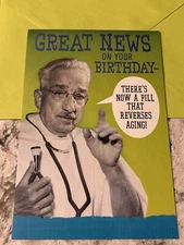 Funny Birthday Reverse Aging Humor 5.5” X 8” Hallmark Greeting Card