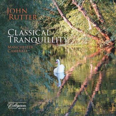 John Rutter John Rutter: Classical Tranquillity (CD) Album