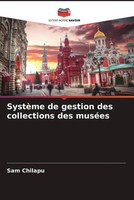 Sam Chilapu | SystèMe De Gestion Des Collections Des MuséEs | Taschenbuch (2022)