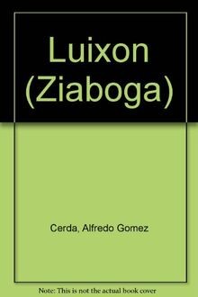 Luixon (Ziaboga) von Gomez Cerda, Alfredo | Buch | Zustand gut