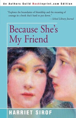 Harriet Sirof | Because She's My Friend | Taschenbuch | Englisch (2000)