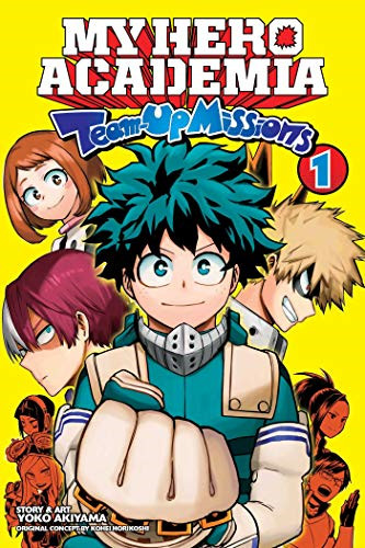 My Hero Academia: Team-Up Missions, Vol. 1: Volume 1 - Horikoshi, Kohei