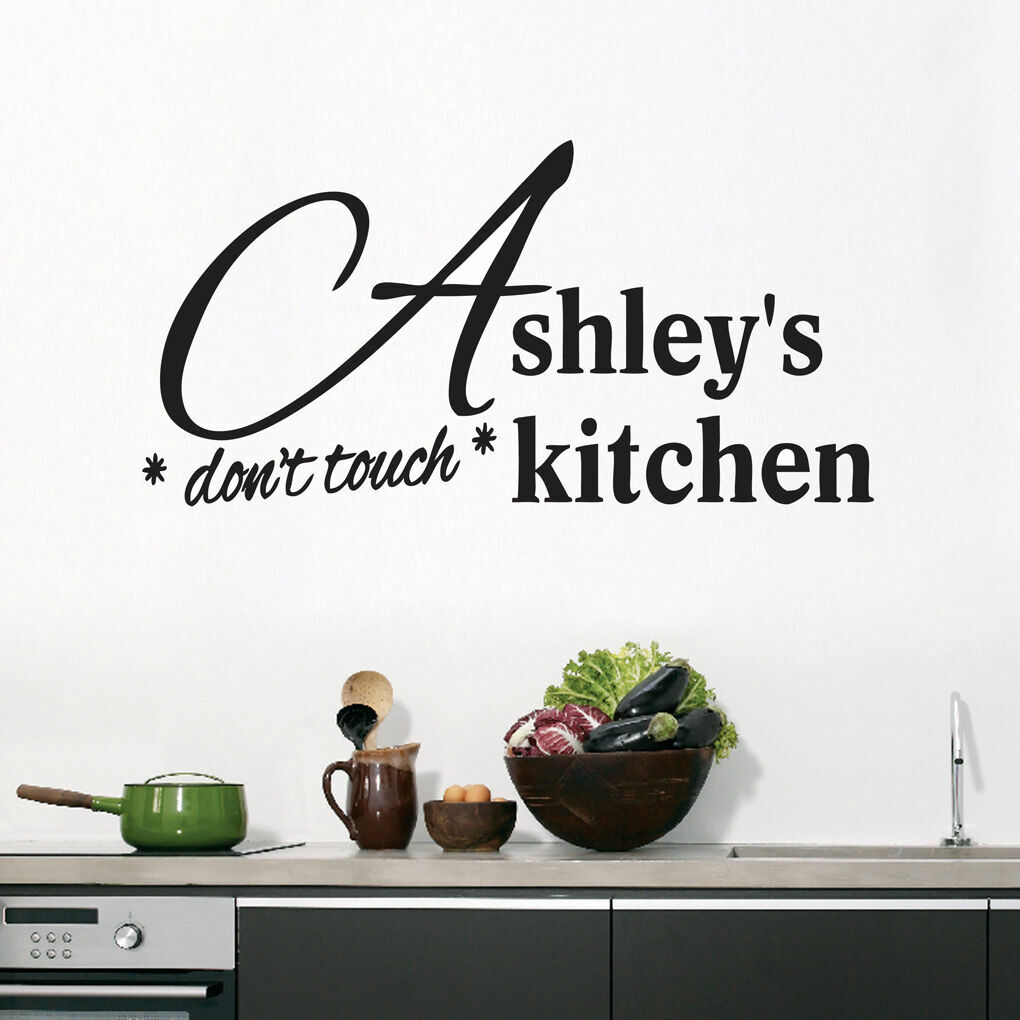 Custom Don't Touch Kitchen Wall Decal - Personalized Kitchen Dining Room Sticker