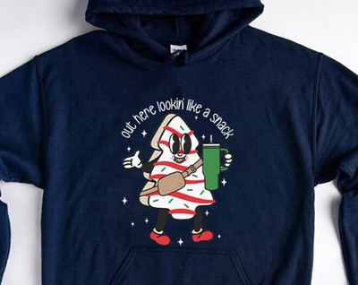 Out Here Lookin Like A Snack Hoode Christmas Tree Cake Sweater Boujee Christmas