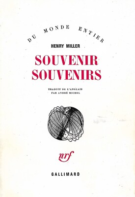 SOUVENIR SOUVENIRS - HENRI MILLER