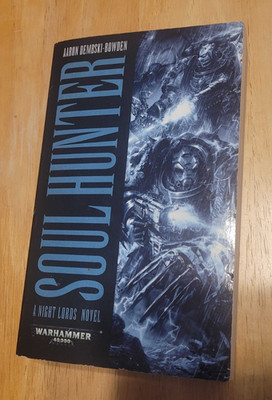 Soul Hunter | Aaron Dembski-Bowden | Night Lords Novel | Warhammer 40,000