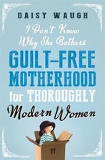 I Dont Know Why She Bothers : Guilt Free Moth...