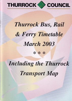 THURROCK BUS, BAHN & FÄHRE FAHRPLÄNE 2003 (128 Seiten, Faltkarte in Farbe)