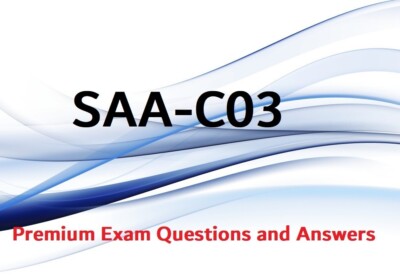 SAA-C03  AWS Certified Solutions Architect Associate EXAM Questions and Answers