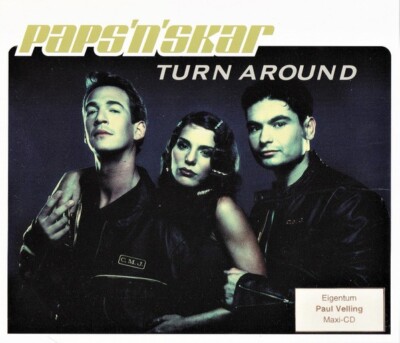 Paps'N'Skar ''Turn Around'' Maxi CD Single 2000 Italo Dance