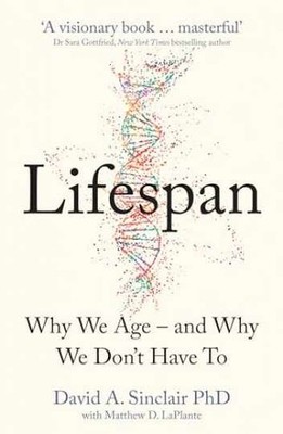 Lifespan: Why We Age   and Why - Paperback, by David A. Sinclair - Acceptable