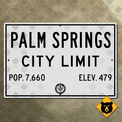 Palm Springs California city limit highway road sign 1950 US route 99 111 15x10