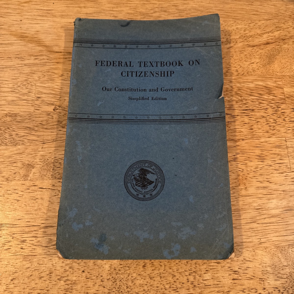 Federal Textbook on Citizenship Our Constitution & Government