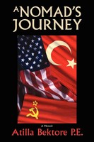 Atilla Bektore | A Nomad's Journey | Taschenbuch | Englisch (2007) | Iuniverse