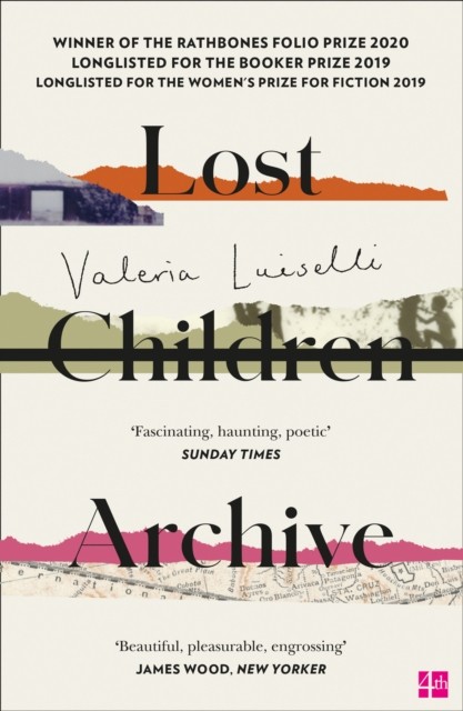 Lost Children Archive by Valeria Luiselli (Paperback Book)
