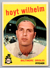 1959 TOPPS #349 HOYT WILHELM ORIOLES