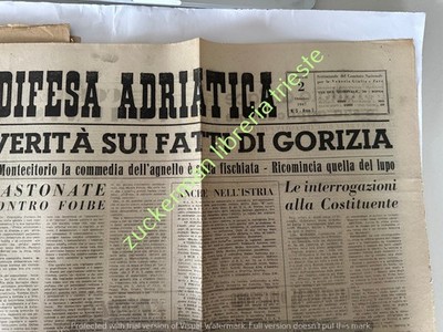 newspaper ADRIATIC DEFENSE 2 OCTOBER 1947 truth about the facts of Gorizia cln zone b