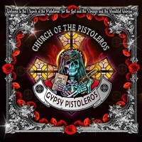 Gypsy Pistoleros - Church Of The Pistoleros - Cd - G72Z
