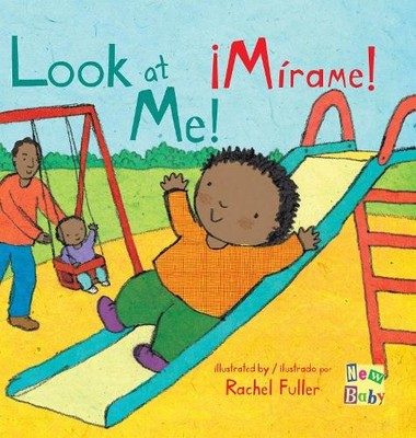 Rachel Fuller ¡Mírame!/Look At Me! (Kartonbuch)