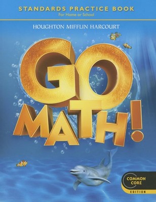 Go Math! Grade K: Standards Practice Book, Common Core Student Edition - pap...