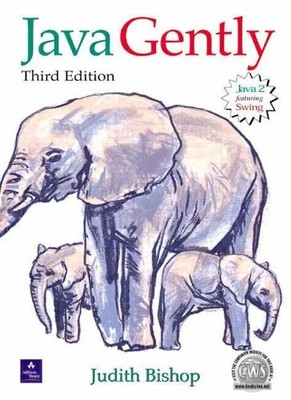 Java Gently, 3rd Ed.,Prof Judy Bishop