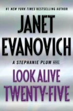 Look Alive Twenty-Five: A Stephanie Plum Novel - Hardcover - GOOD